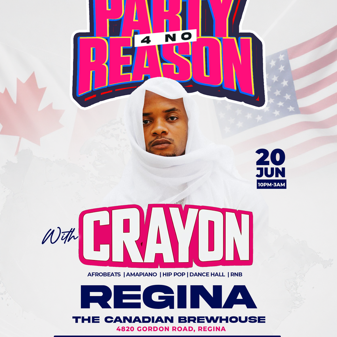 CRAYON PARTY IN REGINA (SASKATOONIANS DONT DULL) - SATURDAY JUNE 20 2026 - 7PM TILL MAMA CALLS